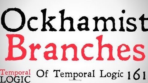Ockhamist Branching Time (Temporal Logic)