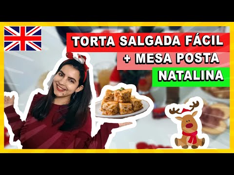 Torta Salgada fácil sem liquidificador + mesa posta de natal - colab de Natal