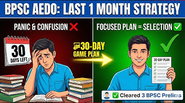 1 Month Left! 🚨 Crack BPSC AEDO using "Reverse Engineering"