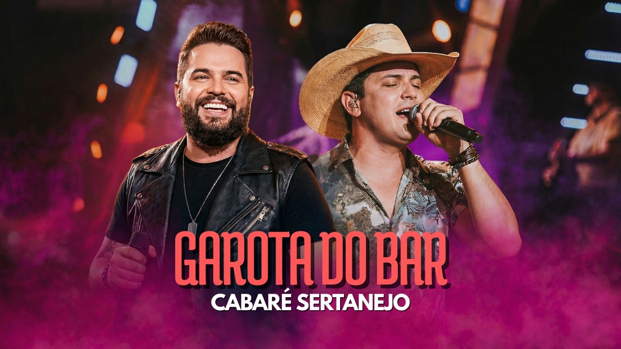 Garota Do Bar | Cabaré Sertanejo | Inspiração Jorge & Mateus #sertanejo  #sofrencia #jorgeemateus