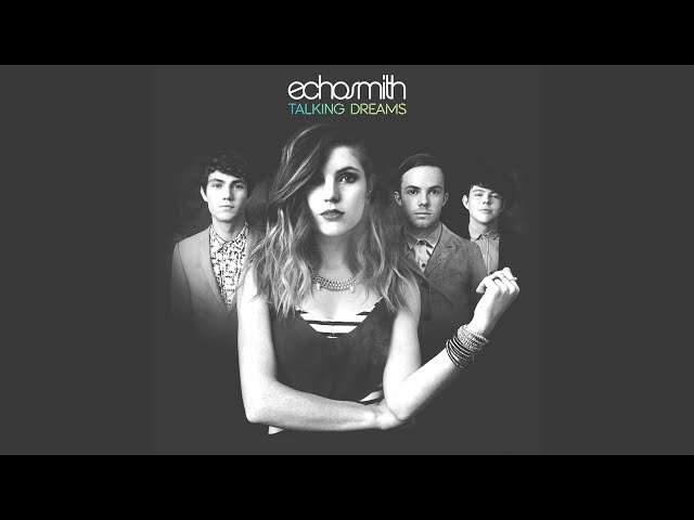 Echosmith - Ran Off In The Night