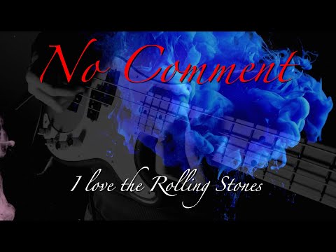 No Comment - I love the Rolling Stones (Clip officiel)