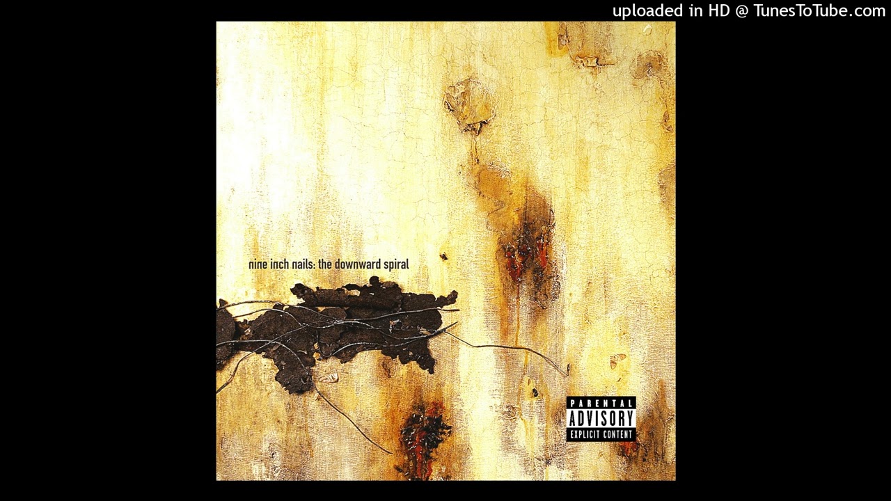 Nine Inch Nails - Closer ([E] - Uncensored Version) (The Downward