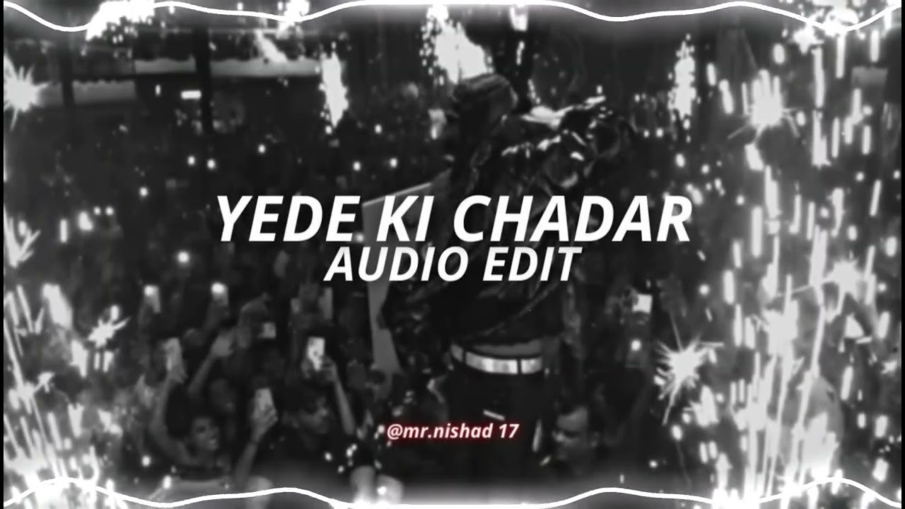 Yede ki chadar   mc stan edit audio