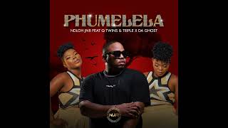Ndloh Jnr Phumelela Feat Qtwins Triple X Da Ghost