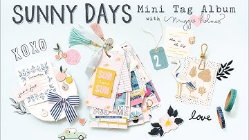 Tag Mini Album with Maggie Holmes