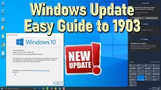 How to Update Windows 10 to 1903 May Update 2019 Easy Complete Guide