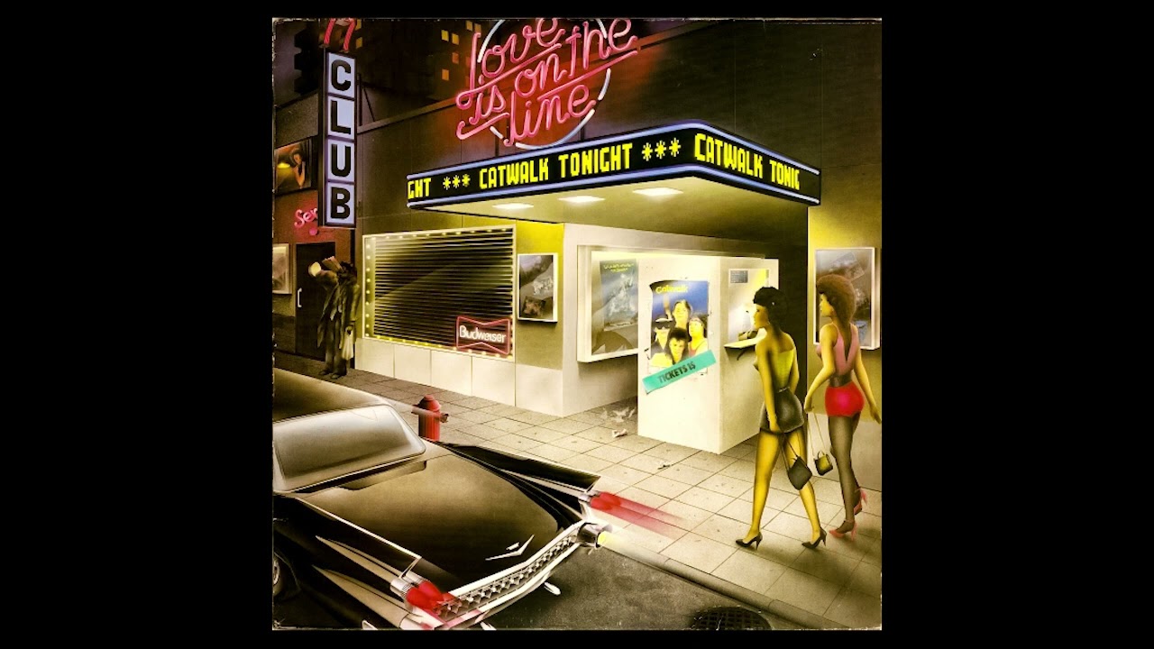 Catwalk  -  Love Is On The Line