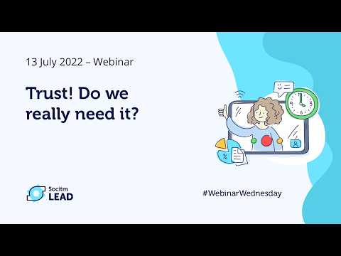 Trust! Do we really need it? - 13/07/2022
