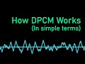 What is DPCM? As simple as possible.