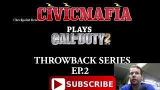 Call of Duty 2 Throwback Series EP2 - Demolition