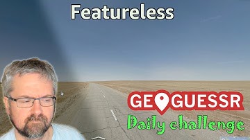 Geoguessr Daily Challenge - NMPZ November Challenge - A Very Remote Featureless Location
