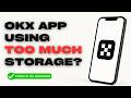 How to Fix OKX Wallet App Using Too Much iPhone Storage (2026)