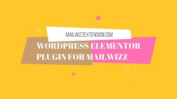 Elementor Mailwizz plugin for Wordpress