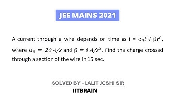 JEE Mains Question 2021 | Charge | Solution by Lalit Joshi Sir