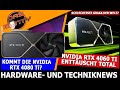 Nvidia RTX 4060 Ti - Die schlechteste Grafikkarte der Welt? | AMD FSR3 schlägt Nvidia DLSS3? | News