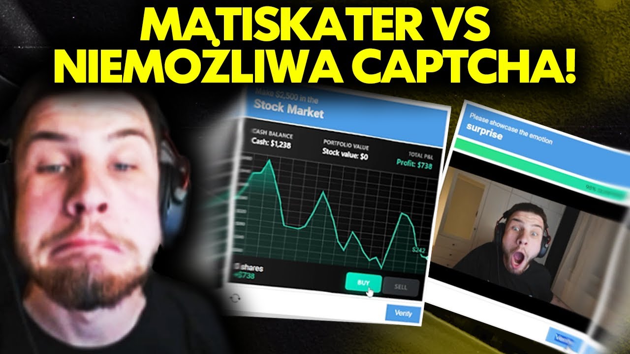 MATISKATER vs NIEMOŻLIWA CAPTCHA! *beka*