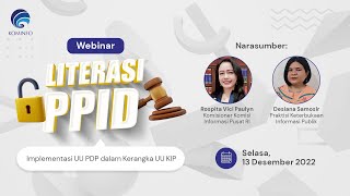 Public Information Disclosure Literacy Forum: Implementation of the PDP Law within the KIP Law Fr...