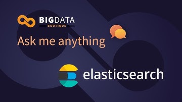 Presto and Elasticsearch - Better Together - LIVE AMA Webinar