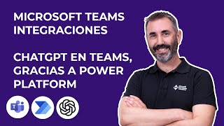 🤯 ES POSIBLE?? 🤖 ChatGPT en Microsoft Teams!! Integración paso a paso con Power Platform