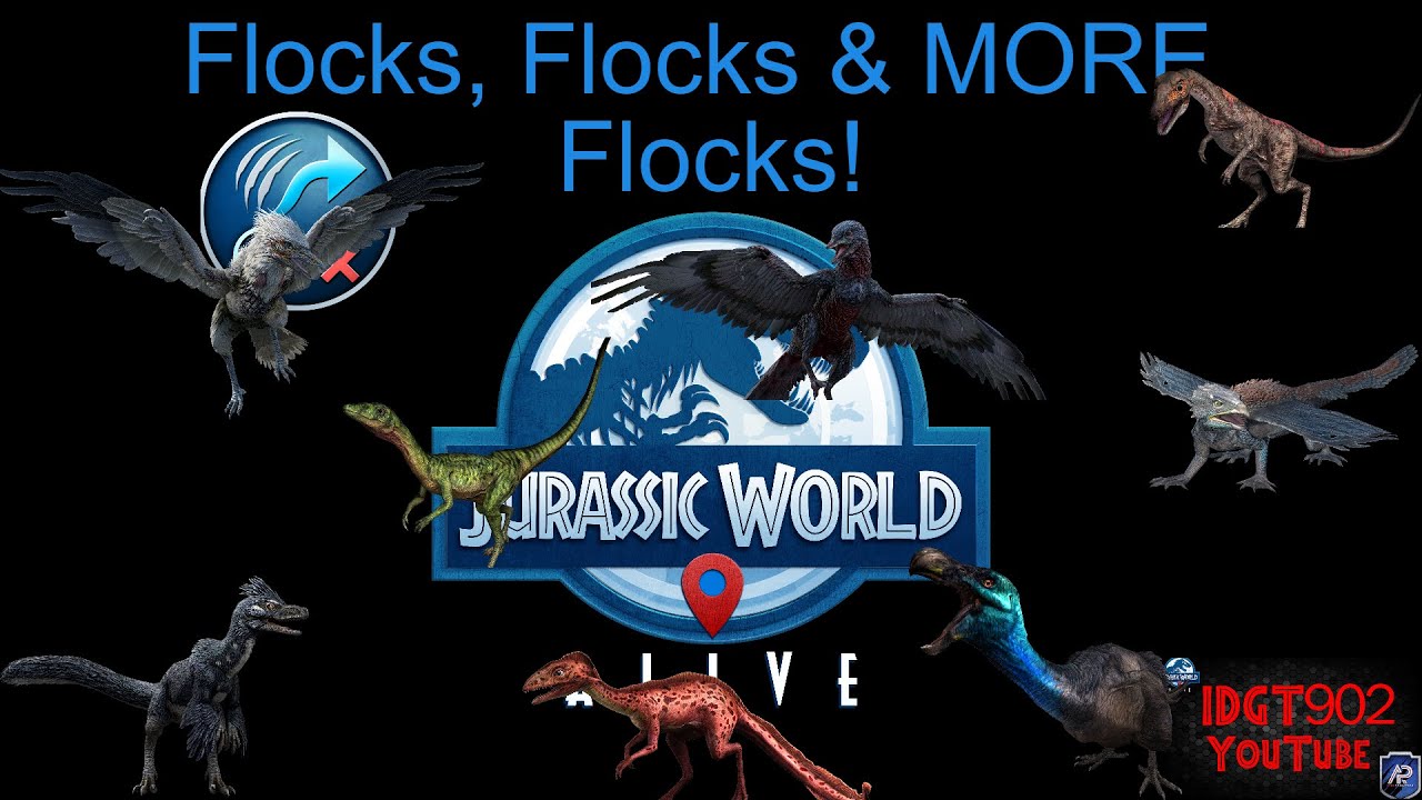 Flocks, Flocks, and more Flocks! - Jurassic World Alive