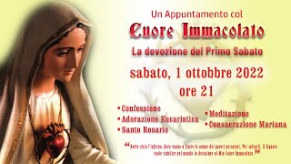1 ottobre 2022 - Devozione del Primo Sabato del Mese al Cuore Immacolato di Maria