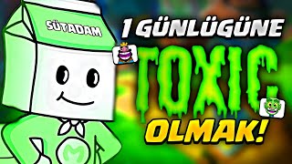 1 Gün Boyunca Toxic Oyuncu Olmak 😄