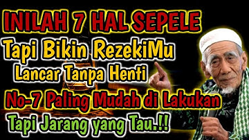 🔴BUKTIKAN SENDIRI‼️, 7 HAL SEPELE INI TERNYATA BISA JADI CARA MENJEMPUT REZEKI MELIMPAH PALING AMPUH