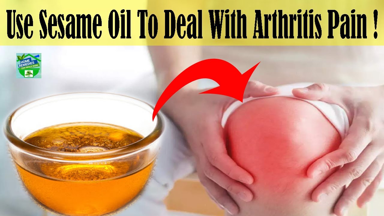 Use Sesame Oil To Deal With Arthritis Pain ! - YouTube