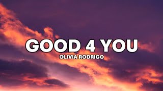 Olivia Rodrigo - good 4 u (Lyrics)