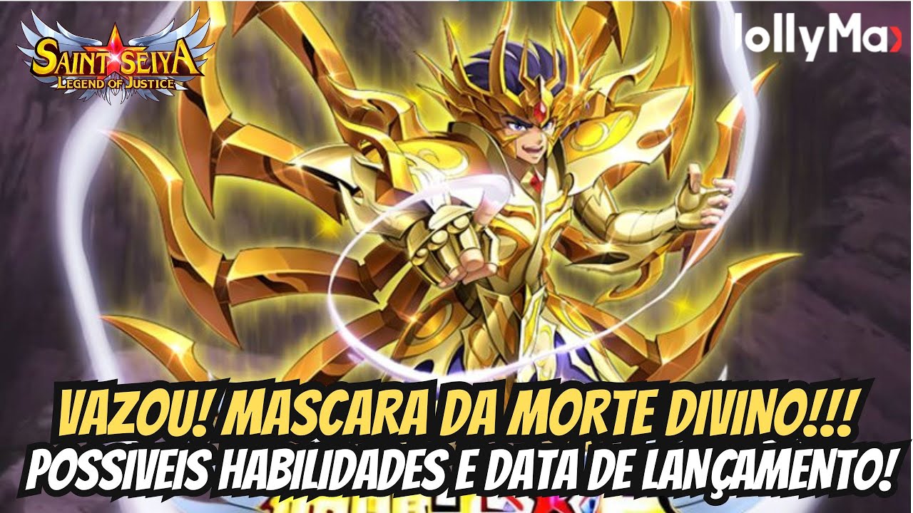 ⭐VAZOU! HABILIDADES DO MASCARA DA MORTE DIVINO E DATA DE LANÇAMENTO - SAINT SEIYA LENDAS DA JUSTIÇA⭐