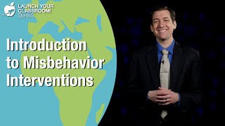 Introduction to Misbehavior Interventions