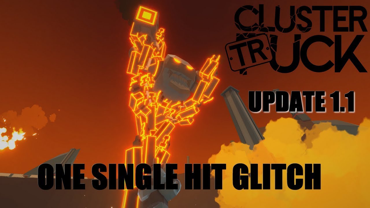 ClusterTruck - Glitch Beating the final boss with one hit (Update 1.1) [4K / 60FPS]