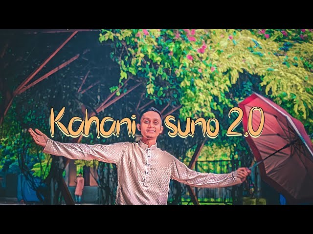 Kahani suno 2.0 Music videw |Arafat ador| hindi song | Music videw (#1) class=