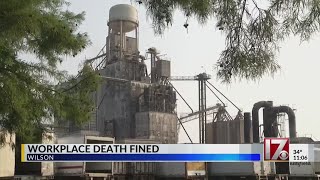 Business fined $40,000+ after workplace death in Wilson