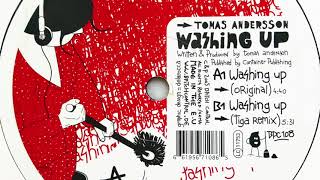 Tomas Andersson • Washing Up (Tiga Remix) (2005)