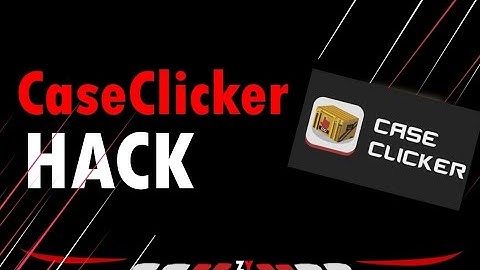HACK CASE CLICKER 2!