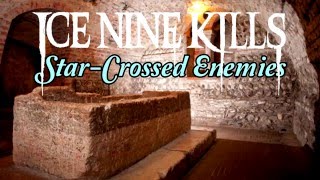 Ice Nine Kills - Star-Crossed Enemies (Lyrics) chords