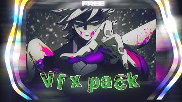 ❗️*FREE*  VFX PACK (AM)🎒(like Nep) - [one frame,glow,overlays,shake,cc,effects, more]