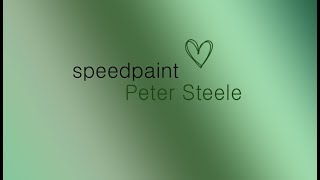 SPEEDPAINT - PETER STEELE (TYPE O NEGATIVE)