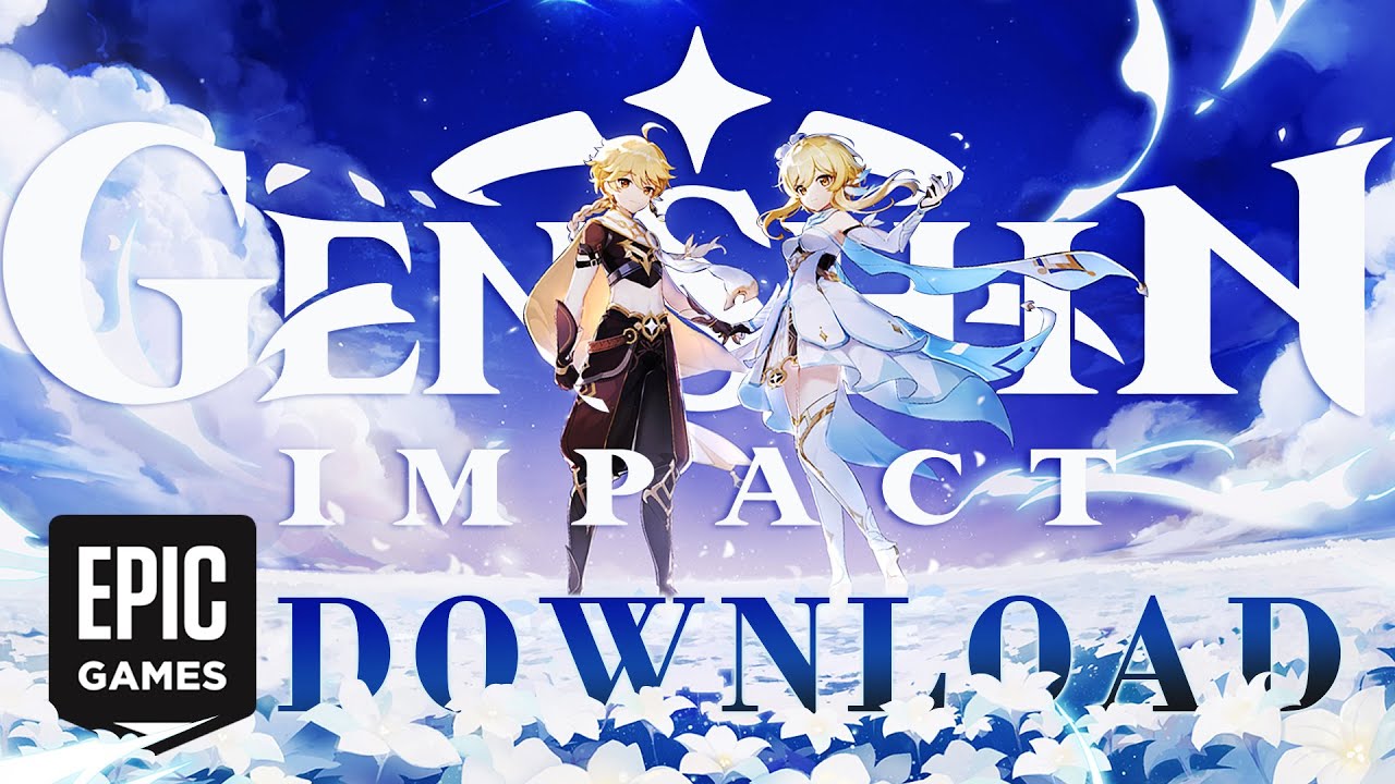 How To Download Genshin Impact on Epic Games for PC FULL 