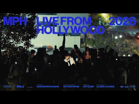 MPH | Live In Hollywood