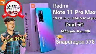 Redmi Note 11 Pro Max: 108MP SONY Camera, 5G || 144Hz Display, 6000mAh Battery & Lunch Date