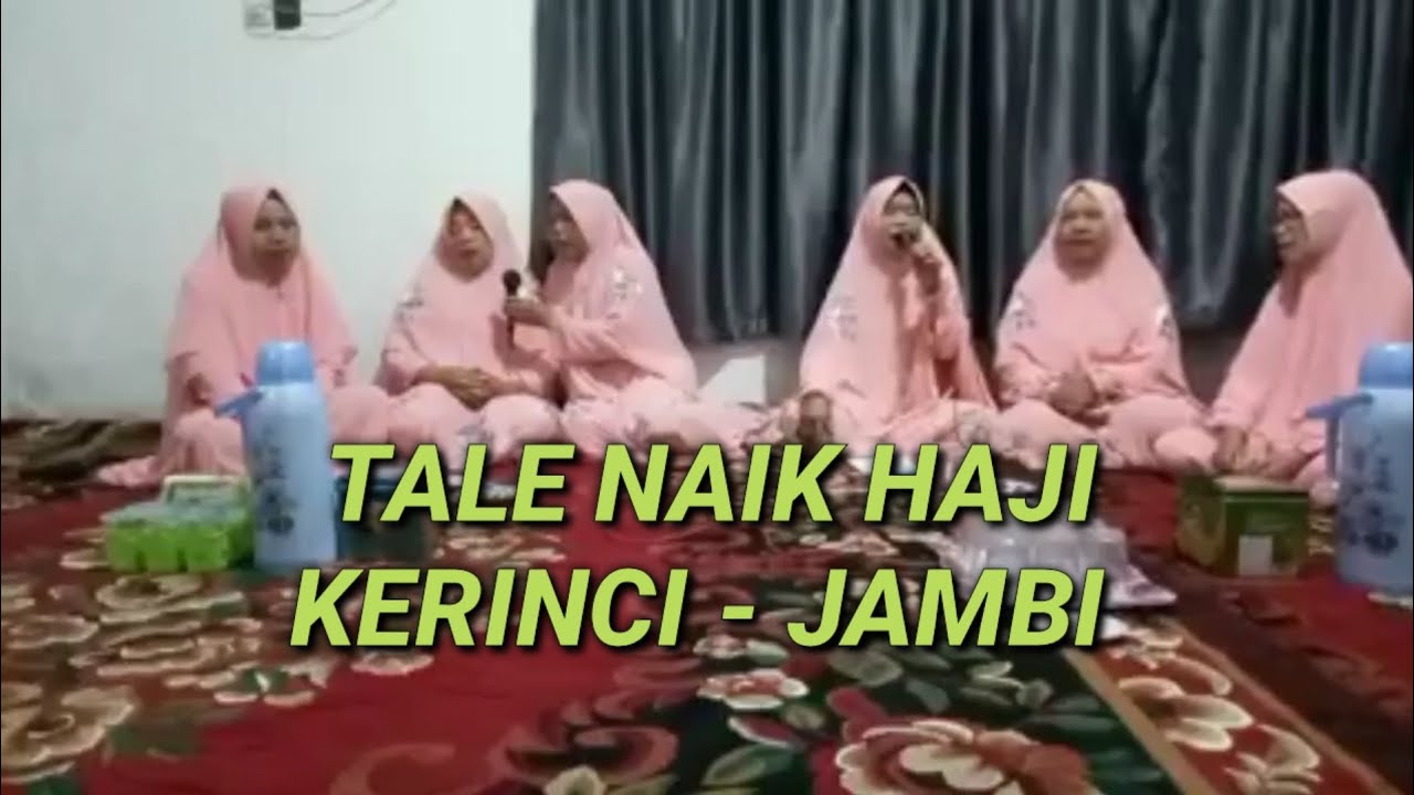 TALE NAIK HAJI KERINCI