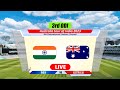🔴Live: India vs Australia 3rd Odi | IND vs AUS Live Cricket Score India Live Match Today