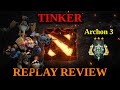 Dota Replay Review - Tinker Archon 3