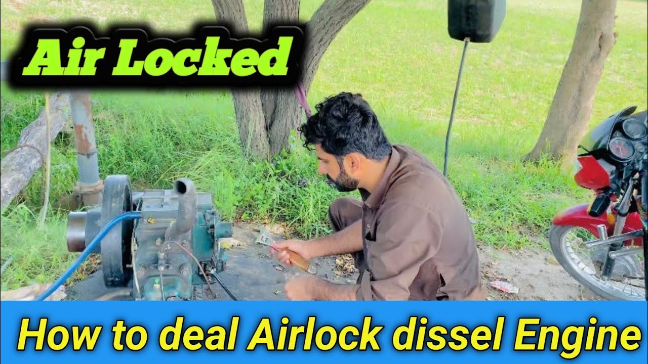 How To deal and pull out or Remove Air Lock From Diesel Engine Fuel