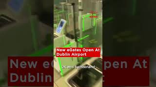 New E-Gates Introduced At Dublin Airport To Speed Up Immigration Checks