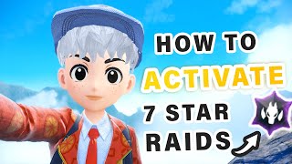 How to Activate 7 STAR Event Tera Raid Battles ► Pokemon Scarlet \& Violet