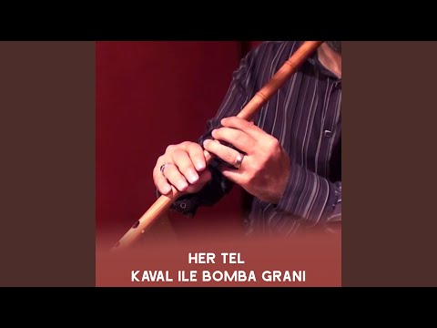 Kaval İle Bomba
